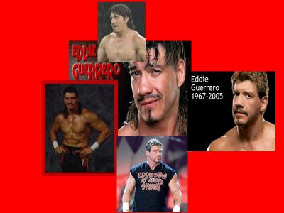 eddie guerrero!!!!!!!!!!!!!!!!